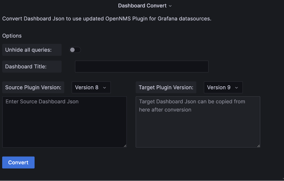 Dashboard Convert panel displaying blank configuration options.